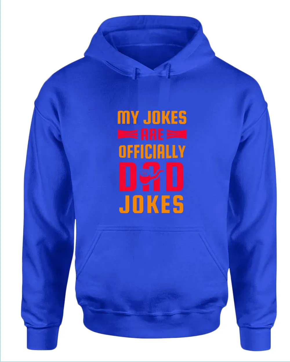 My jokes are officially dad jokes hoodie, father's day hoodie